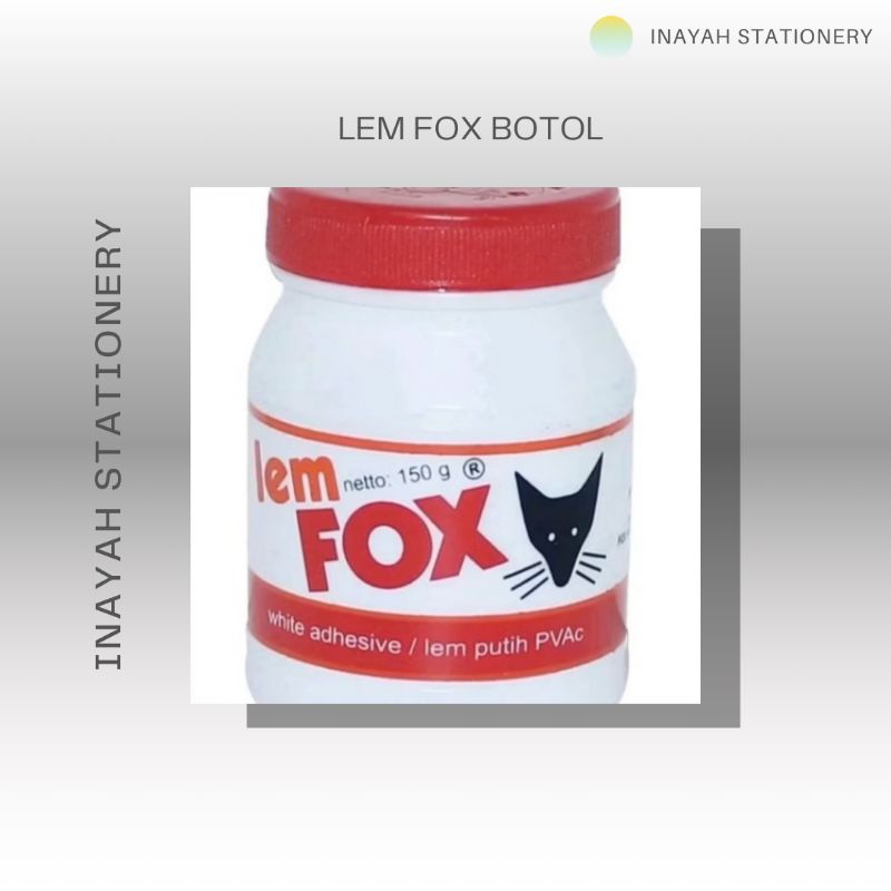 

LEM FOX PUTIH /LEM KERTAS BERKUALITAS
