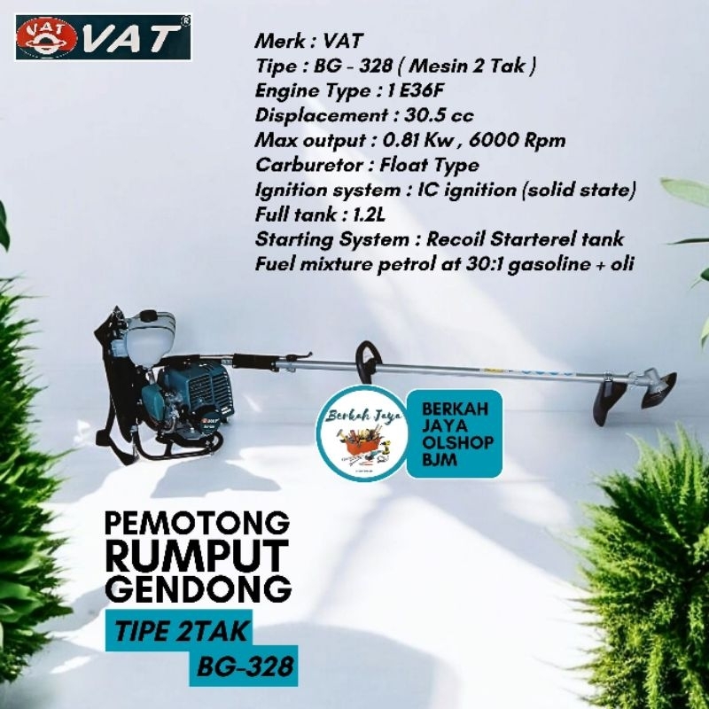MESIN POTONG RUMPUT VAT BG328 / PEMOTONG RUMPUT 2TAK / 2 TAK BG 328 / Portable Brush Cutter Pemotong