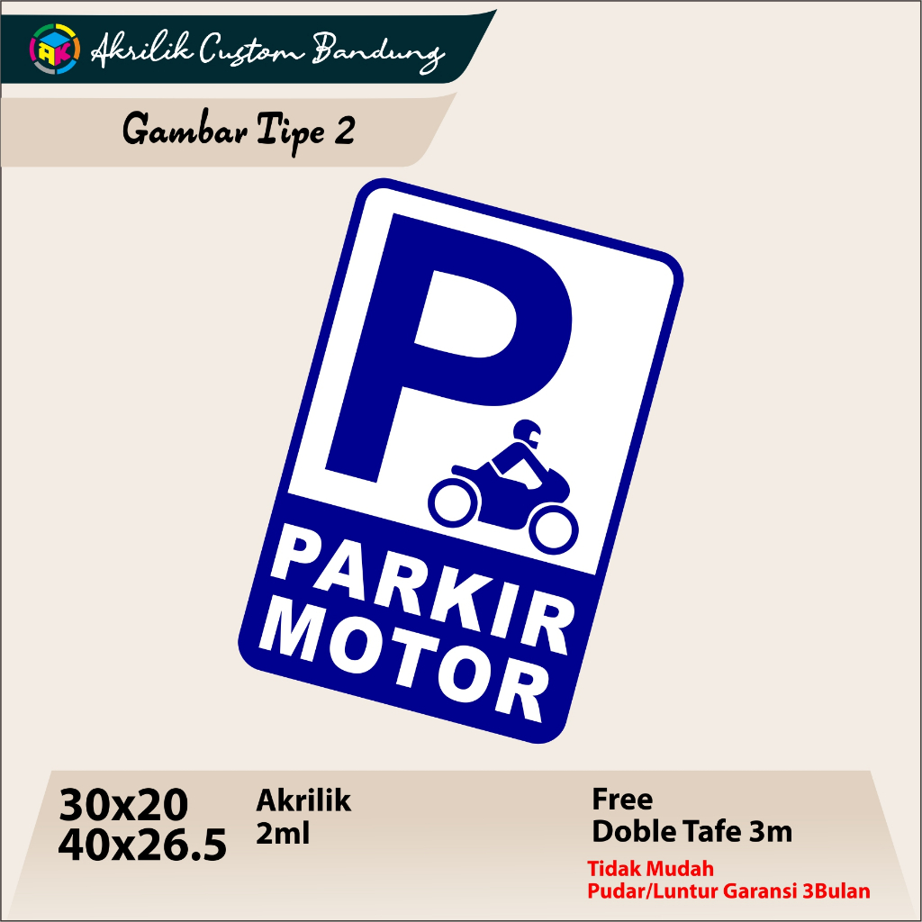 

Akrilik Custom Parkir Motor Tipe 2 Acrylic Signage