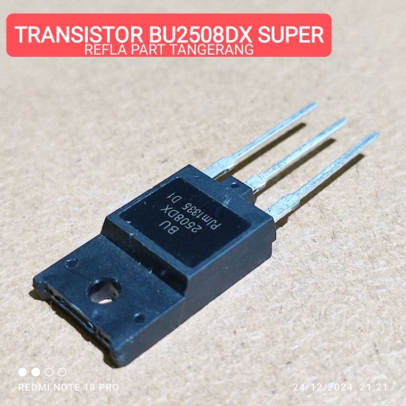 TRANSISTOR BU2508DX BU 2508 DX SUPER
