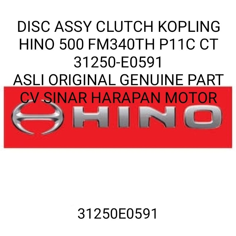 DISC ASSY CLUTCH FM350TH HINO 500 P11C 31250-E0591 KAMPAS KOPLING ASLI