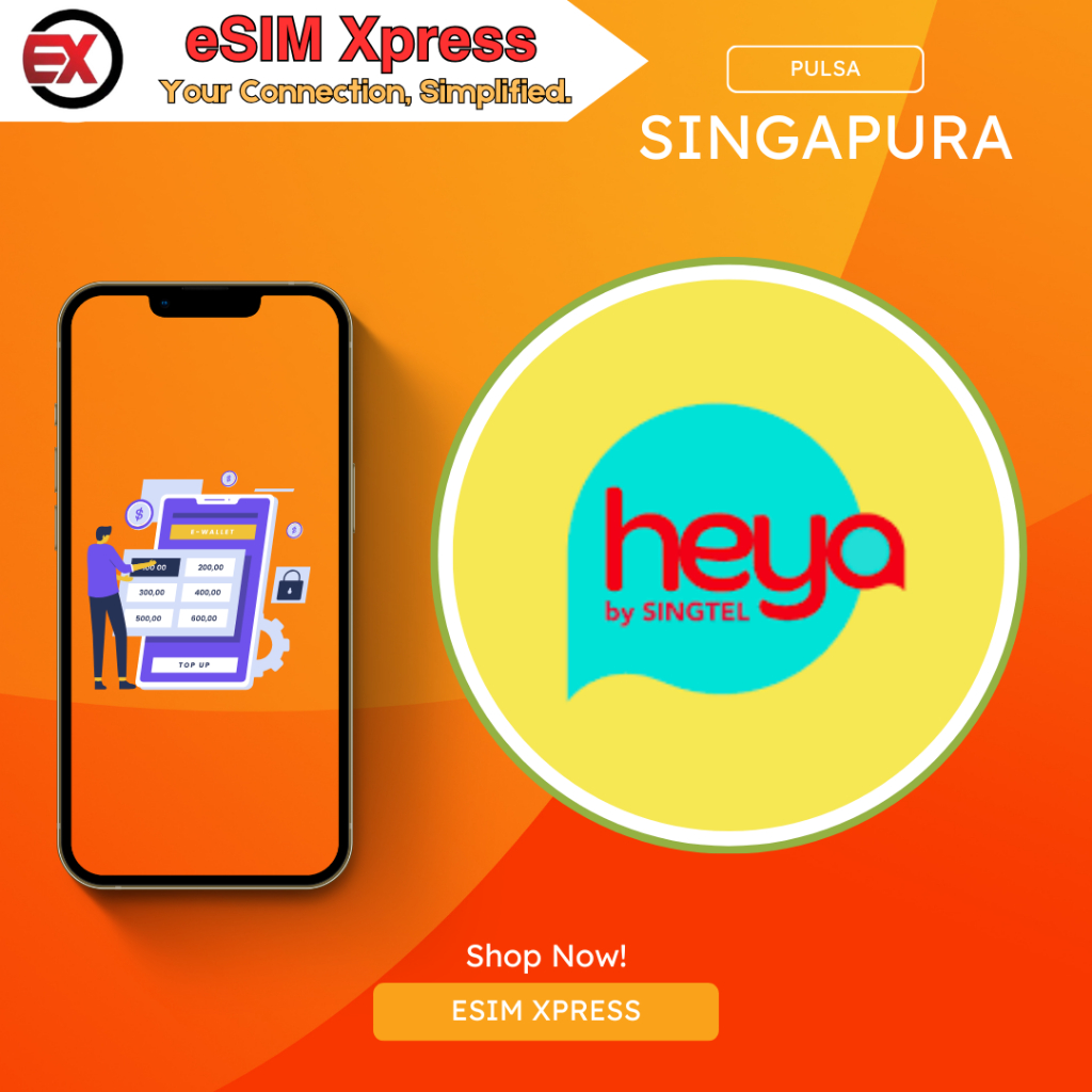 TOP UP PULSA SINGAPORE | HEYA $10 | ALL OPERATOR TERMURAH | SINGAPURA