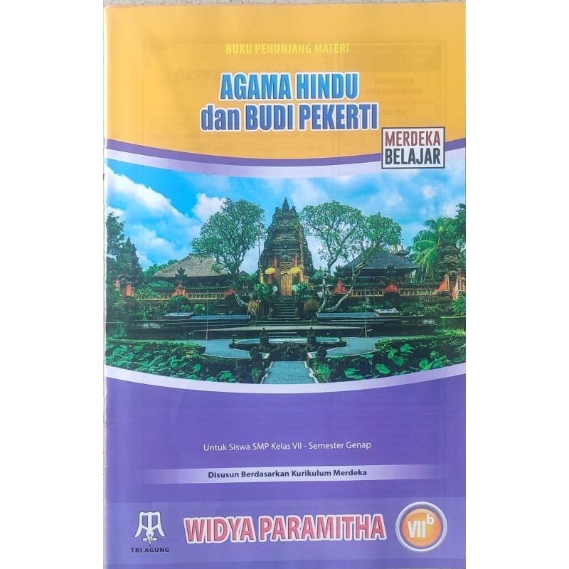 LKS TUNJUNG SARI AGAMA HINDU WIDYA PARAMITHA KLS 7.8.9.SMP SEMESTER 2 TRI AGUNG
