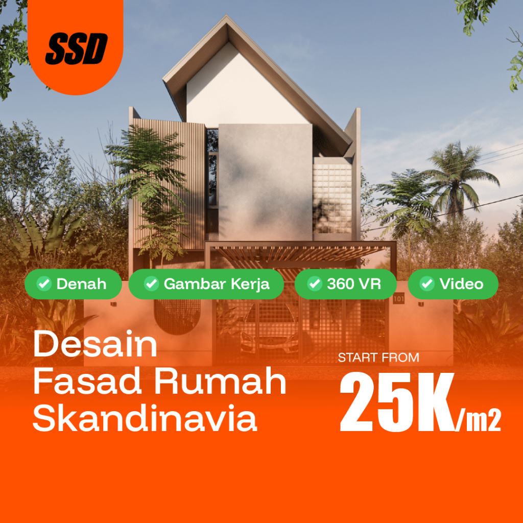 JASA DESAIN FASAD RUMAH SKANDINAVIA | DENAH, 3D, GAMBAR KERJA, VIDEO, 360 VIEW