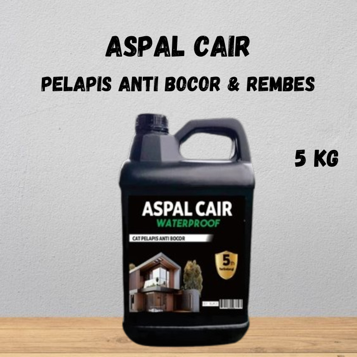 Aspal Cair Pelapis Anti Bocor & Rembes 5 KG
