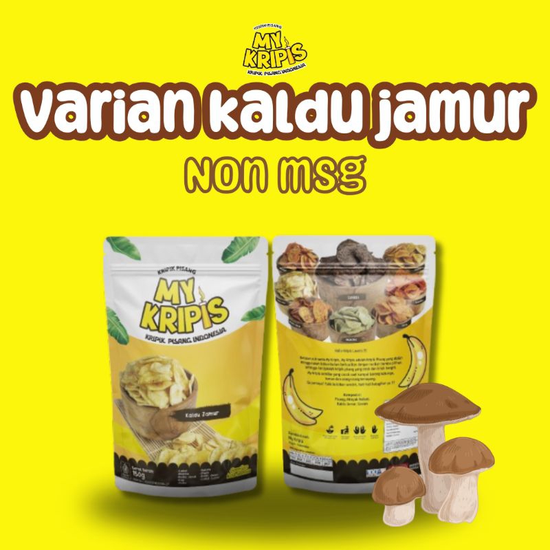 

KERIPIK PISANG KALDU JAMUR/MY KRIPIS/NON MSG