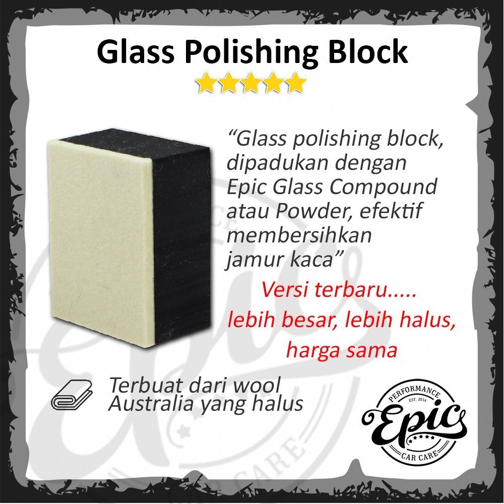 Epic Glass Polishing Block Dikombinasikan Dengan Obat Jamur Kaca