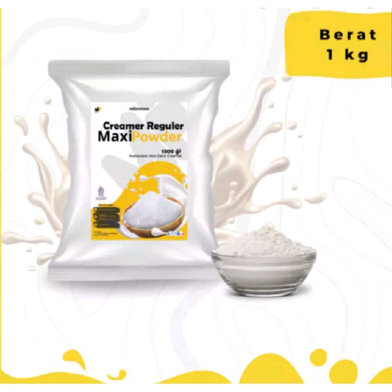 

MaxiPowder Creamer Regular Berat 1 kg
