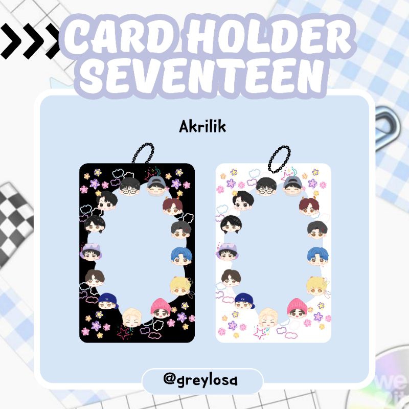 Card Holder Photocard Holder Akrilik Seventeen
