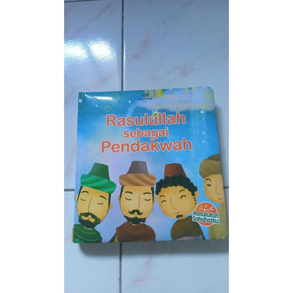 Boardbook Rasulullah Sahabatku - Rasulullah sebagai Pendakwah