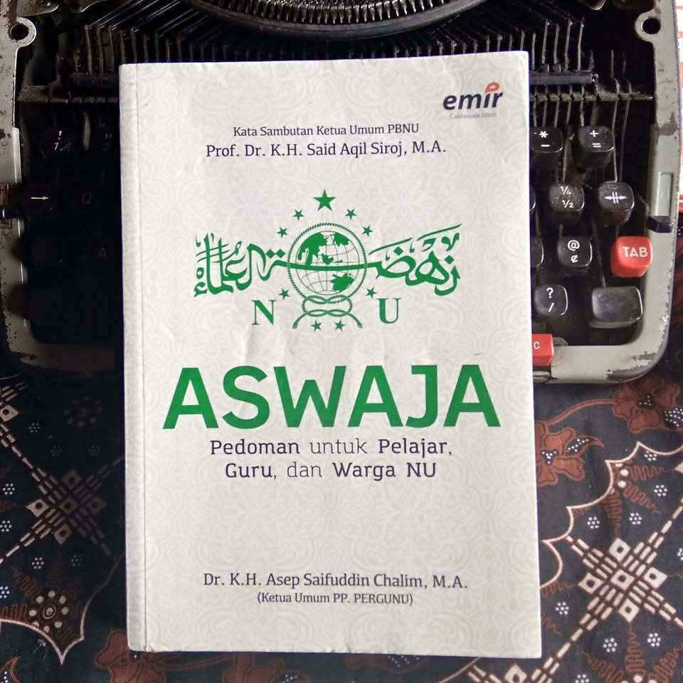ASWAJA Pedoman Untuk Pelajar Guru dan Warga NU
