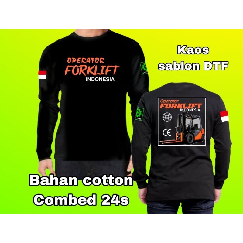 Baju kaos operator forklift Indonesia/kaos lengan panjang sablon DTF pria wanita