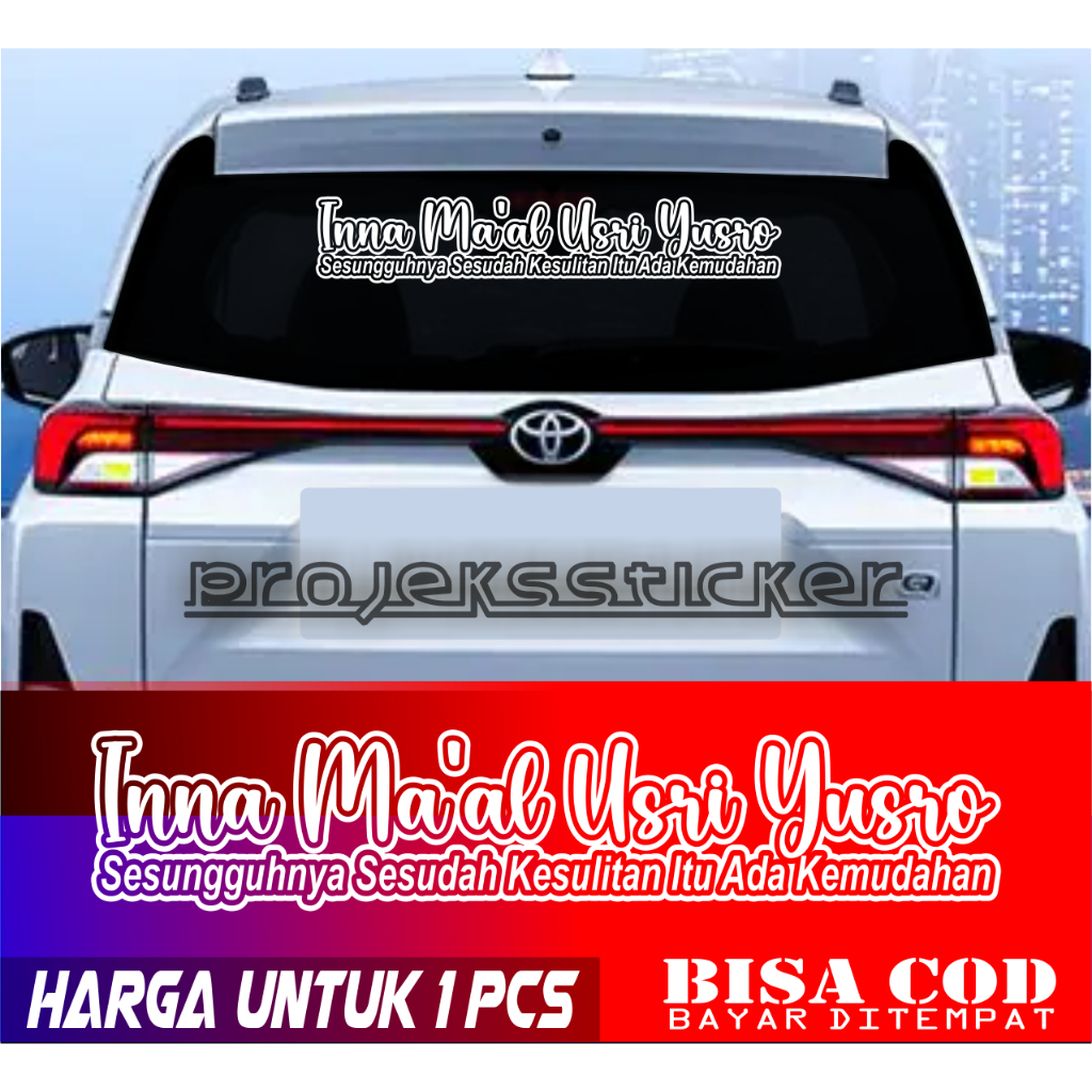Stiker Inna Ma'al Usri Yusro Terbaru