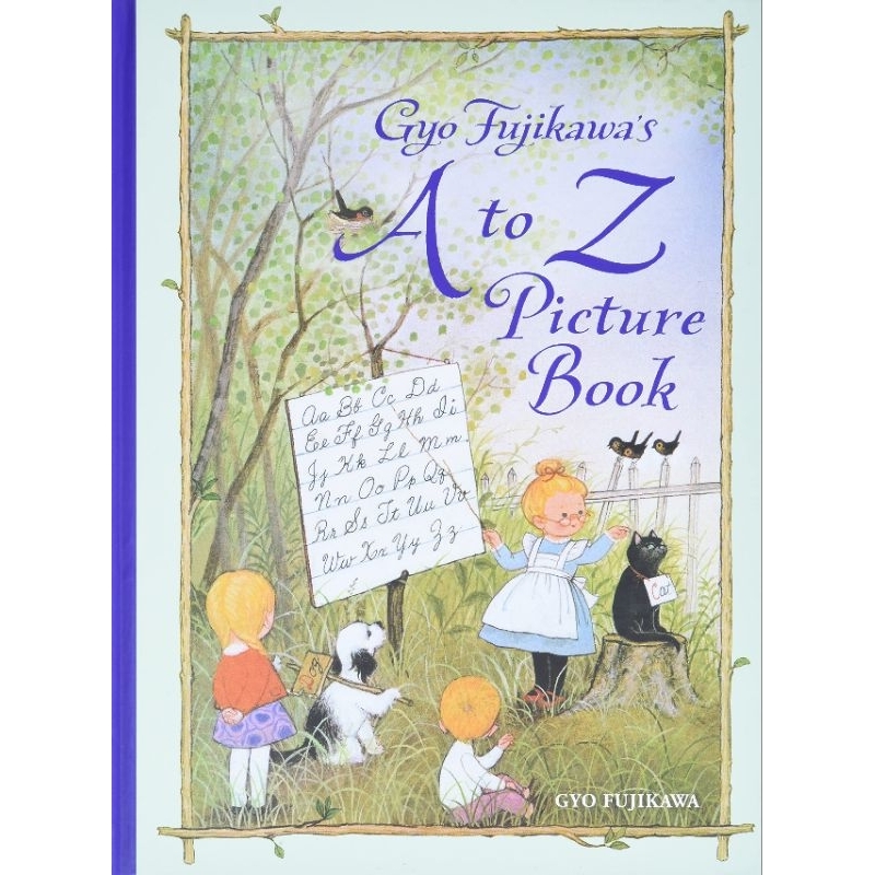 Gyo Fujikawa's A to Z Picture Book [Hardcover]