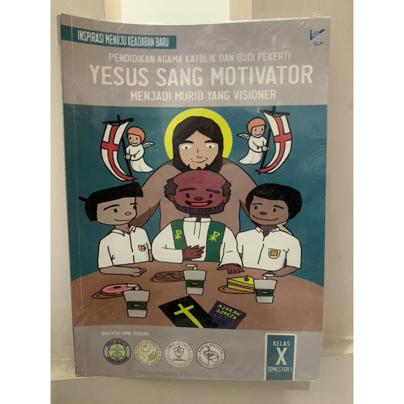 Yesus Sang Motivator Kelas X - Semester 1 & 2