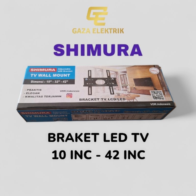 Bracket tv LED SHIMURA 10inc - 42inc