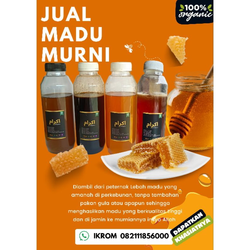 

Madu IKROM 100% murni dan berkhasiat insya Allah
