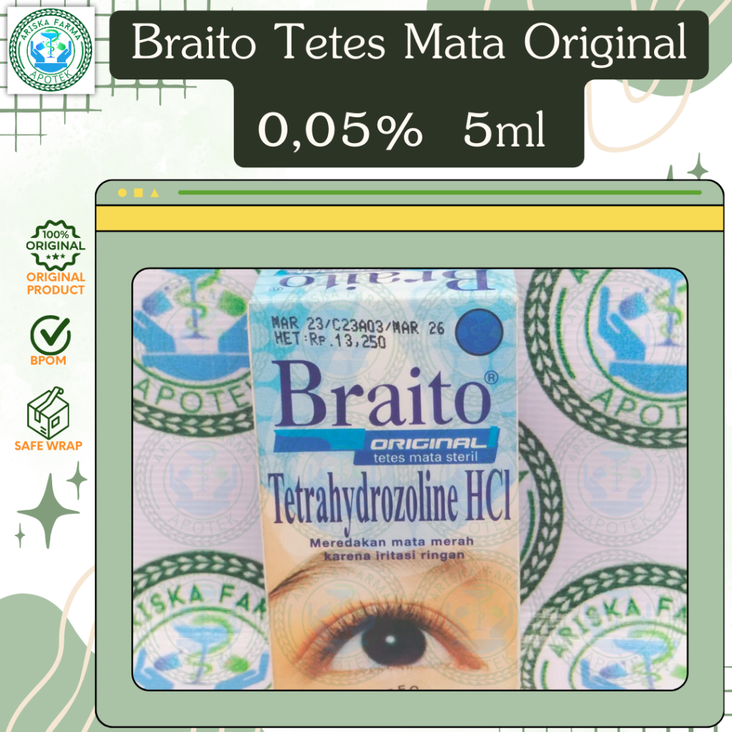 Braito Tetes Mata Original 0,05% (Tetrahydrozoline HCI) 5ml per botol