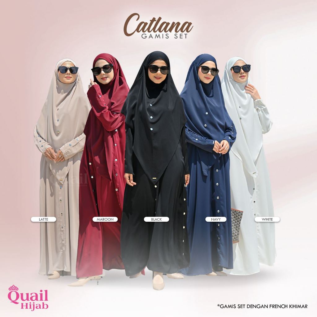 Quail Hijab - CATLANA EXCLUSIVE GAMIS SET ORI QUAIL