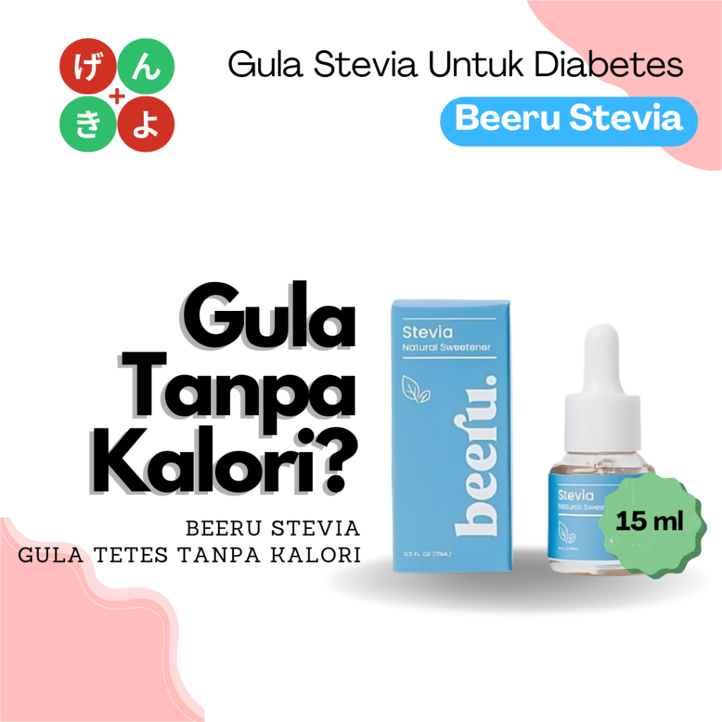 

Beeru Stevia - Natural Sweetener / Gula Cair Rendah Kalori Untuk Diabetes & Gula Darah - 15ml