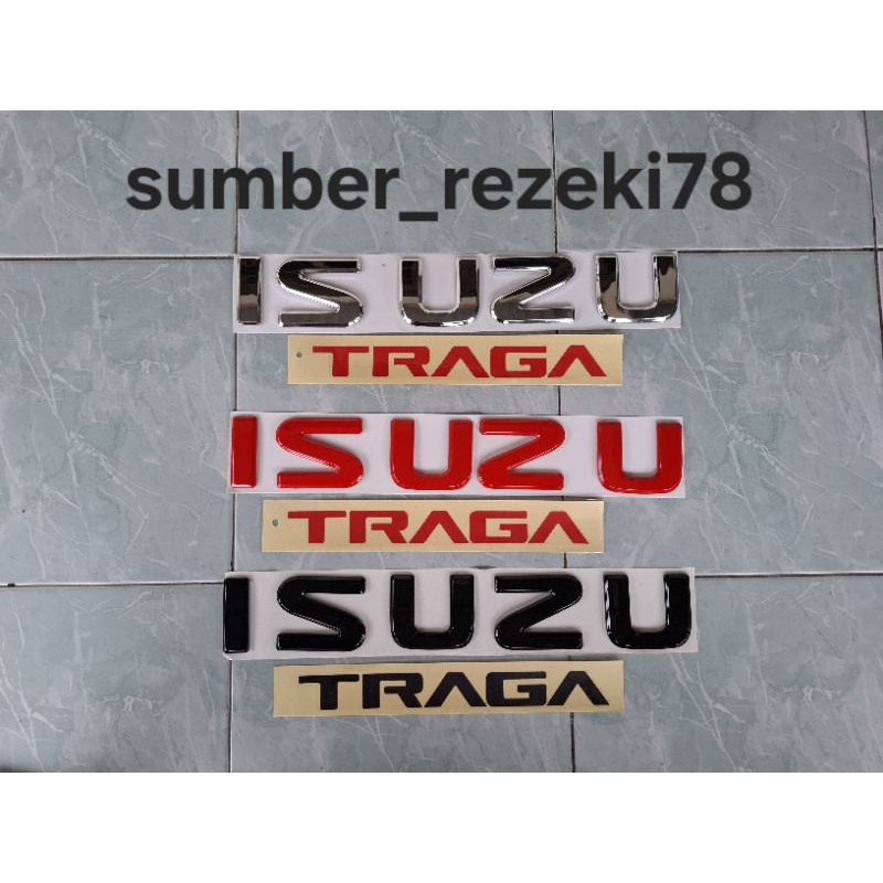 emblem timbul ISUZU/ sticker stiker TRAGA./emblem Isuzu/stiker traga