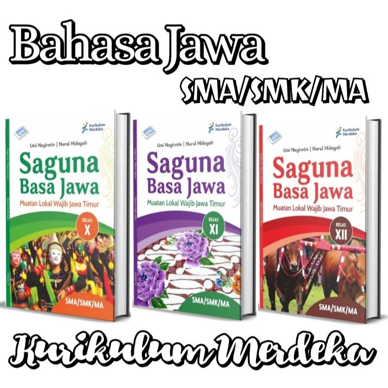 Buku Bahasa Jawa SMA SMK MA Kurikulum Merdeka Basa Jawa Kelas 10, 11, 12