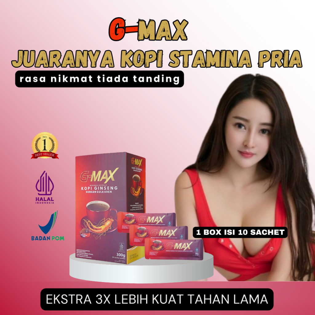 FREE ONGKIR BEST SELLER KOPI GMAX ORIGINAL KOPI STAMINA PRIA DEWASA TAHAN LAMA ORIGINAL ASLI BPOM CL