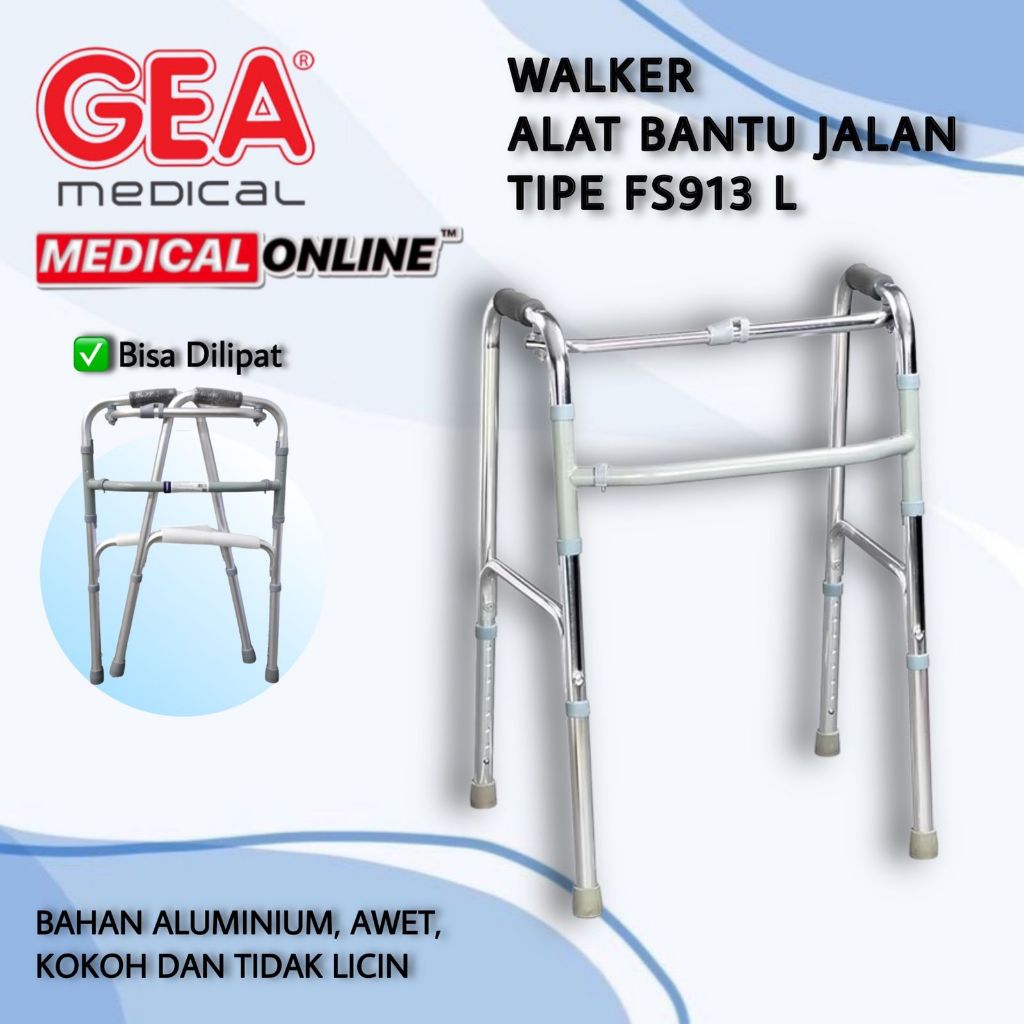 WALKER GEA FS913L / FS-913L ALAT BANTU JALAN GEA ORIGINAL MEDICAL ONLINE