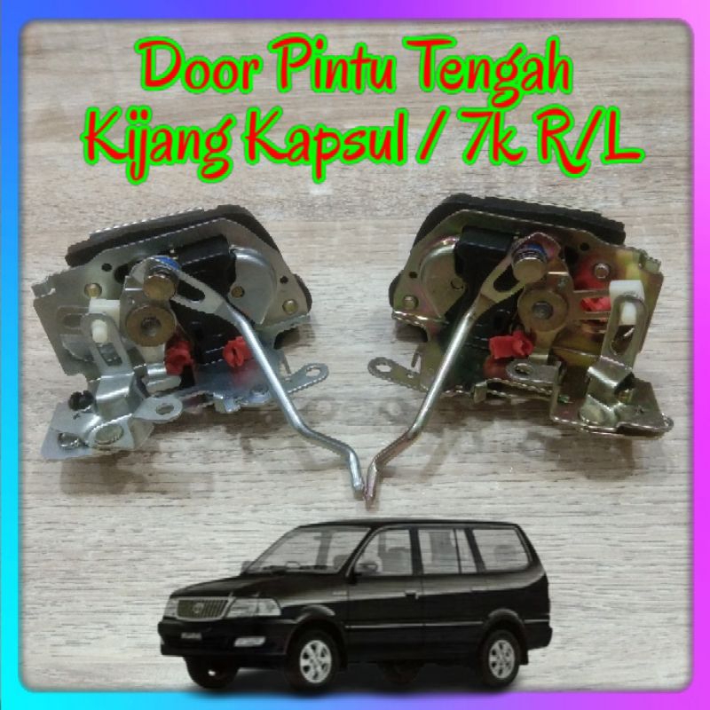 DOOR LOCK PINTU TENGAH KIJANG KAPSUL / 7K KANAN DAN KIRI