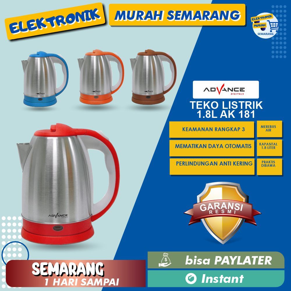 Advance Teko LIstrik 1,8 Liter / Kettle Elektrik Advance AK-181 1.8liter hemat listrik Teko Listrik