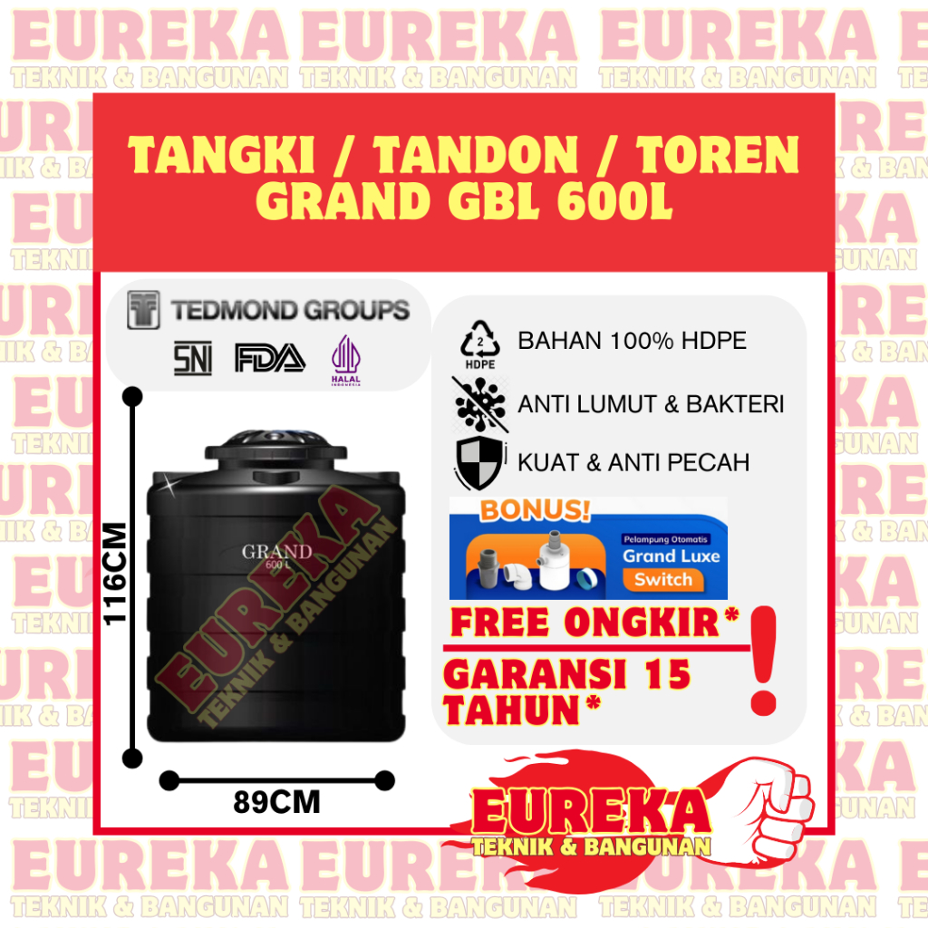 Toren Tandon Air Tedmond Grand GBL 600 Liter TERMURAH Tedmond Grand Anti Lumut GARANSI 15 TAHUN