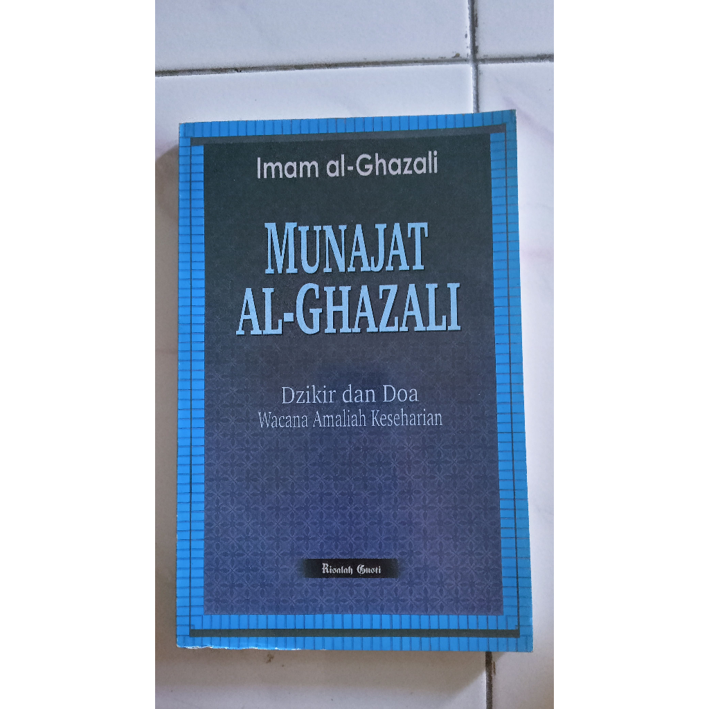Munajat Al-Ghazali - Imam al-Ghazali