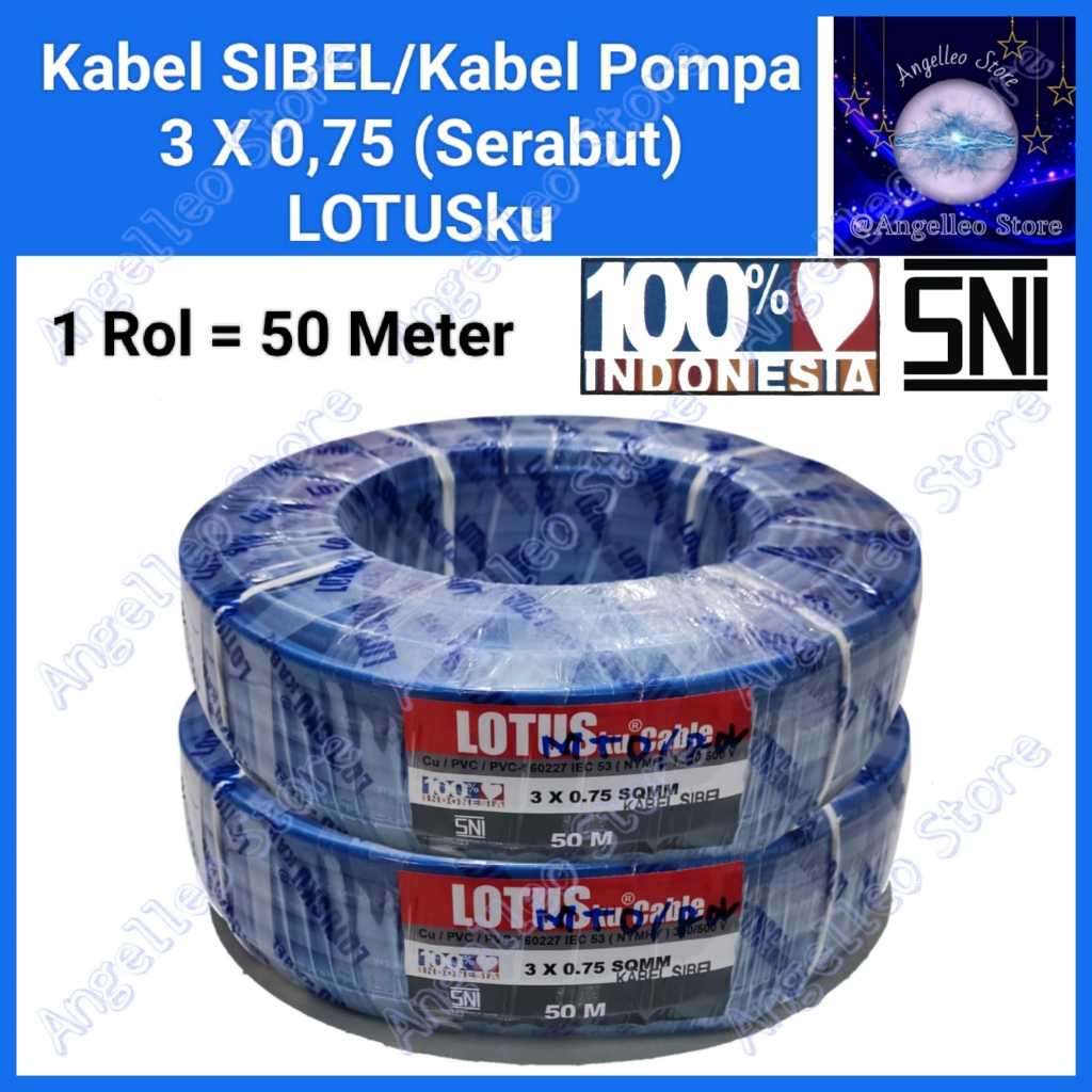 Kabel Pompa Satelit 3 X 0,75~Kabel SIBEL 3 x 0,75~Kabel Lotusku~Roll