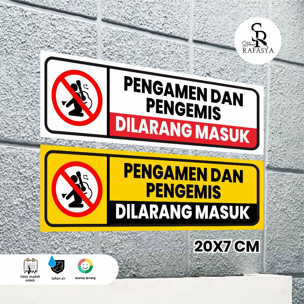 

STIKER MENGAMEN DAN PENGEMIS / STIKER PENGAMEN DILARANG MASUK Ukuran 20x7cm + Dilaminasi Glosy