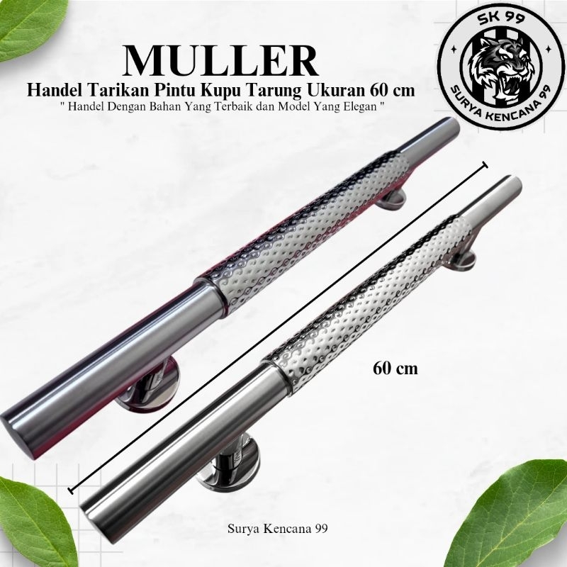 Pull Handle Muller Tarikan Pintu Kupu Tarung Muller 60 Cm