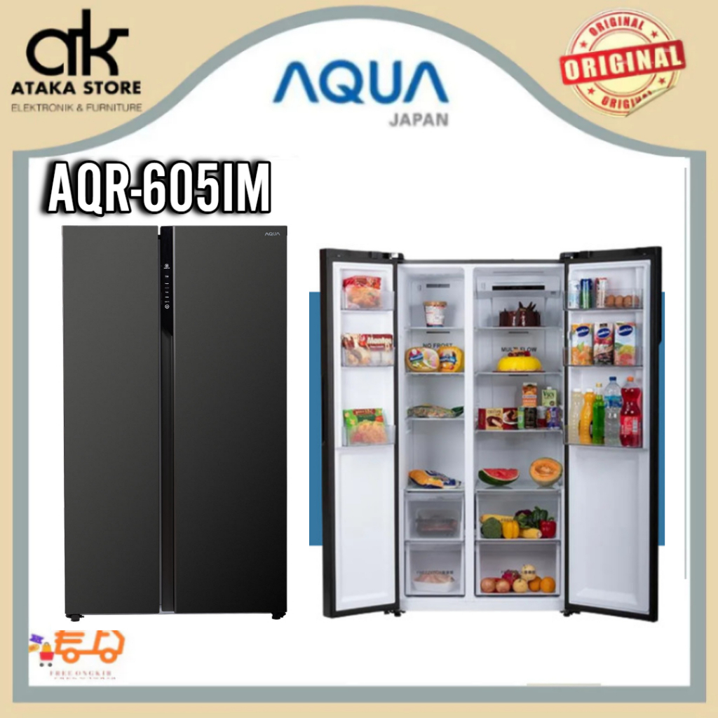 KULKAS AQUA 2 PINTU AQR-605IM SIDE BY SIDE 541 LITER LEMARI ES SET BY SIDE