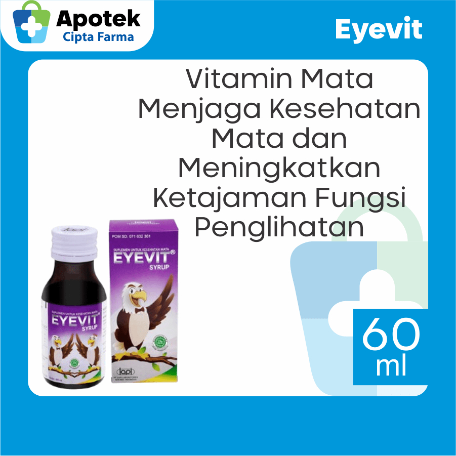 Eyevit Sirup Eyefit Bilberry Lutein Retinol Vitamin E Selenium Zinc Vitamin Mata Kesehatan Mata Supl