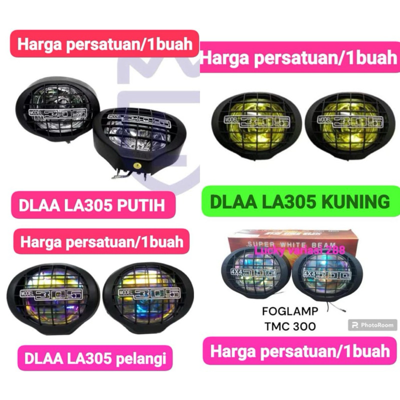 (HARGA PER SATUAN) FOG LAMP LAMPU KABUT LA 305 PUTIH KUNING PELANGI LAMPU TEMBAK UNIVERSAL DLAA