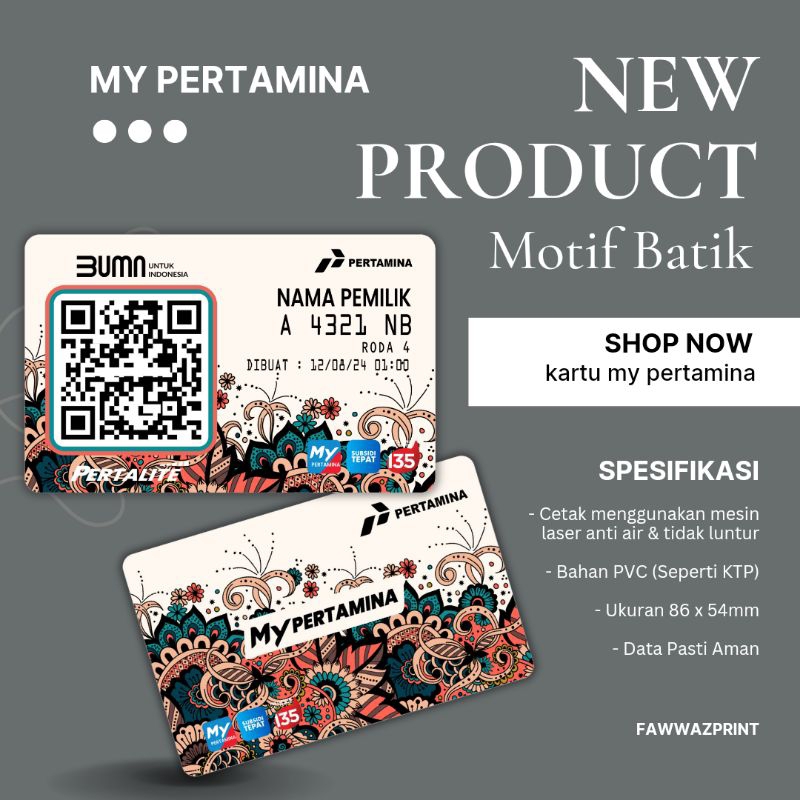 

KARTU MY PERTAMINA BARCODE BAHAN PVC TEBAL MOTIF BATIK