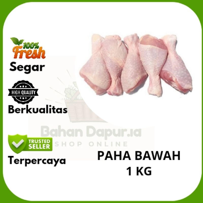 

PAHA PENTUNG / PAHA BAWAH | 500 GR - 1 KG | Bahan Dapur.id
