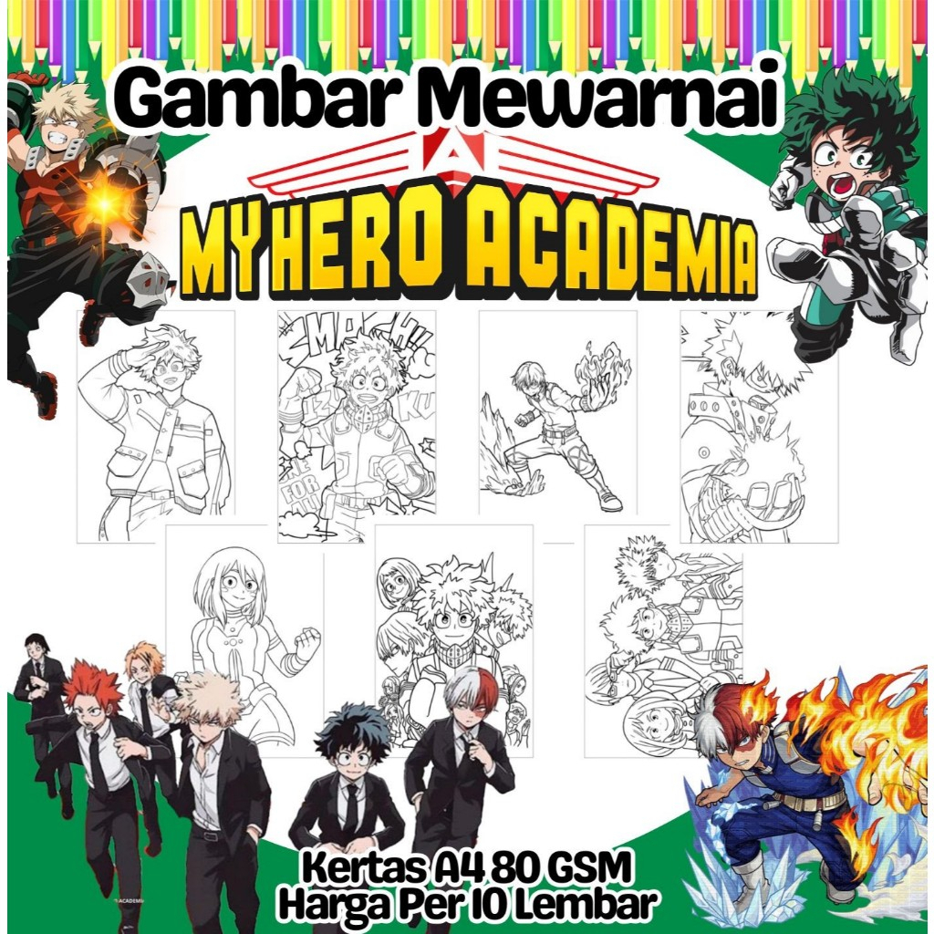 

10 Lembar Kertas A4 Gambar Mewarnai Tema HERO ACADEMIA DEKU BAKUGO Termurah - Anak Anak TK SD PAUD Remaja