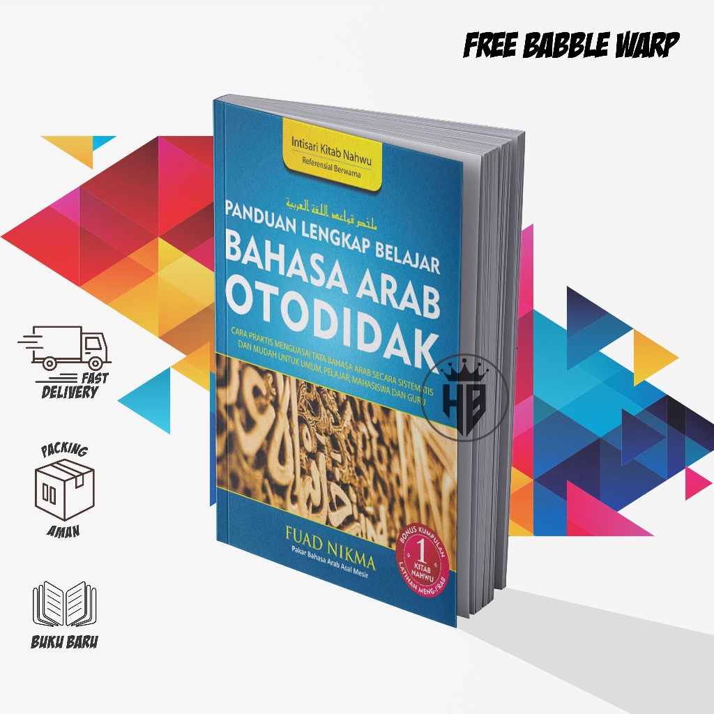 PANDUAN LENGKAP BELAJAR BAHASA ARAB OTODIDAK 1  - FUAD NIKMA