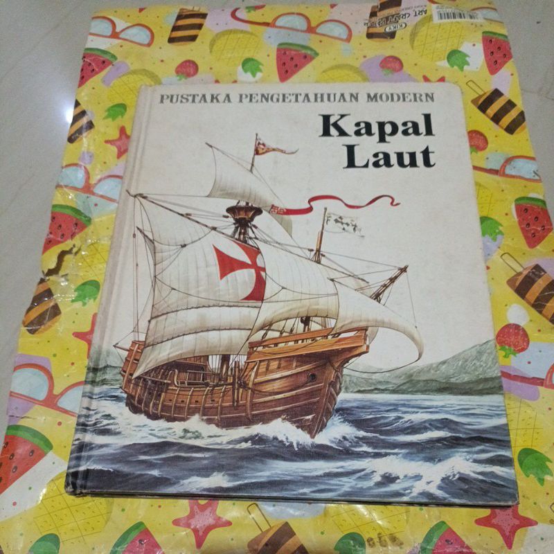 Buku pustaka pengetahuan modern - Kapal Laut