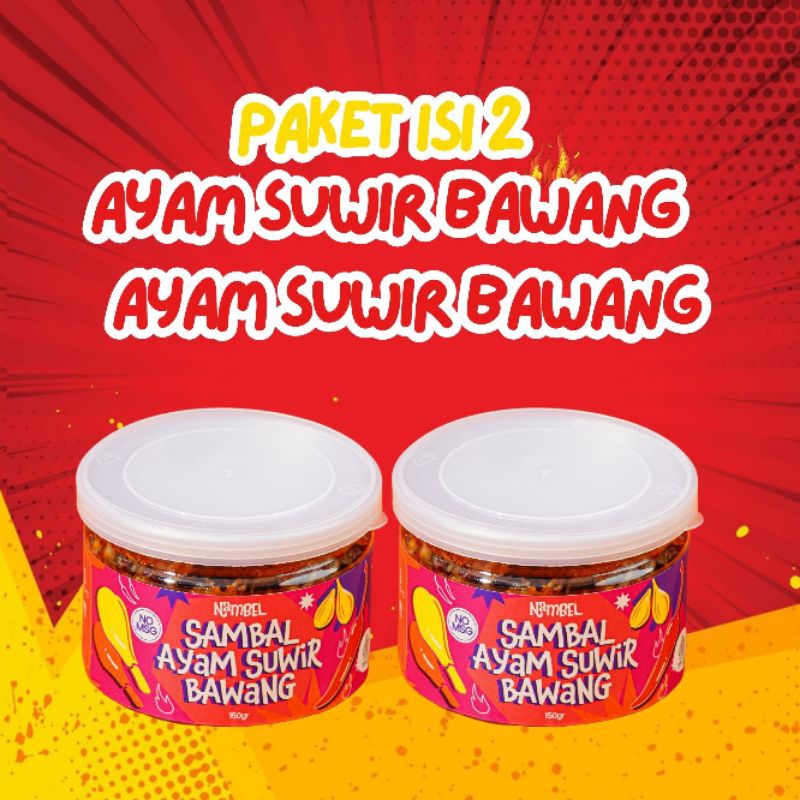 

Nambelin Paket Isi 2 Sambal Ayam Suwir Bawang + Ayam Suwir Bawang