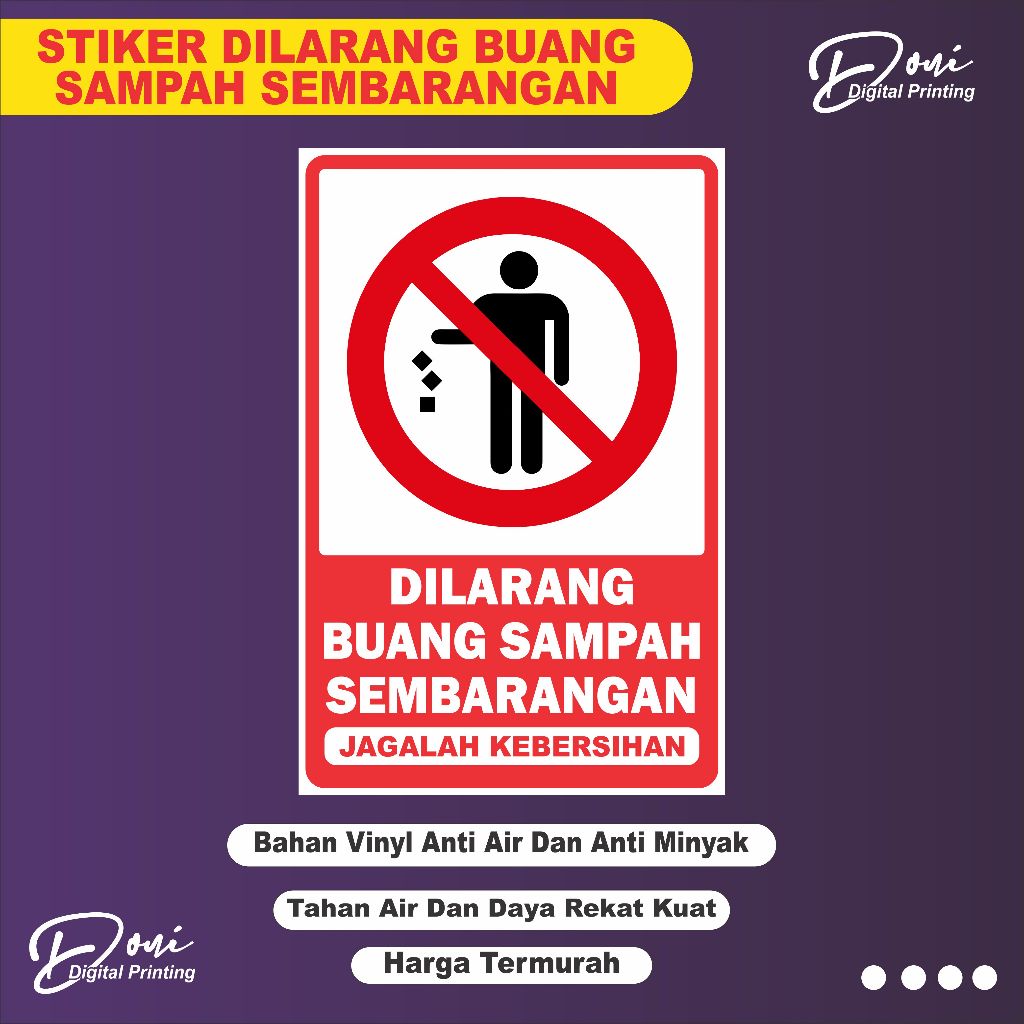 

Stiker Dilarang Buang Sampah Sembarangan / Stiker Jagalah Kebersihan / Stiker Kebersihan