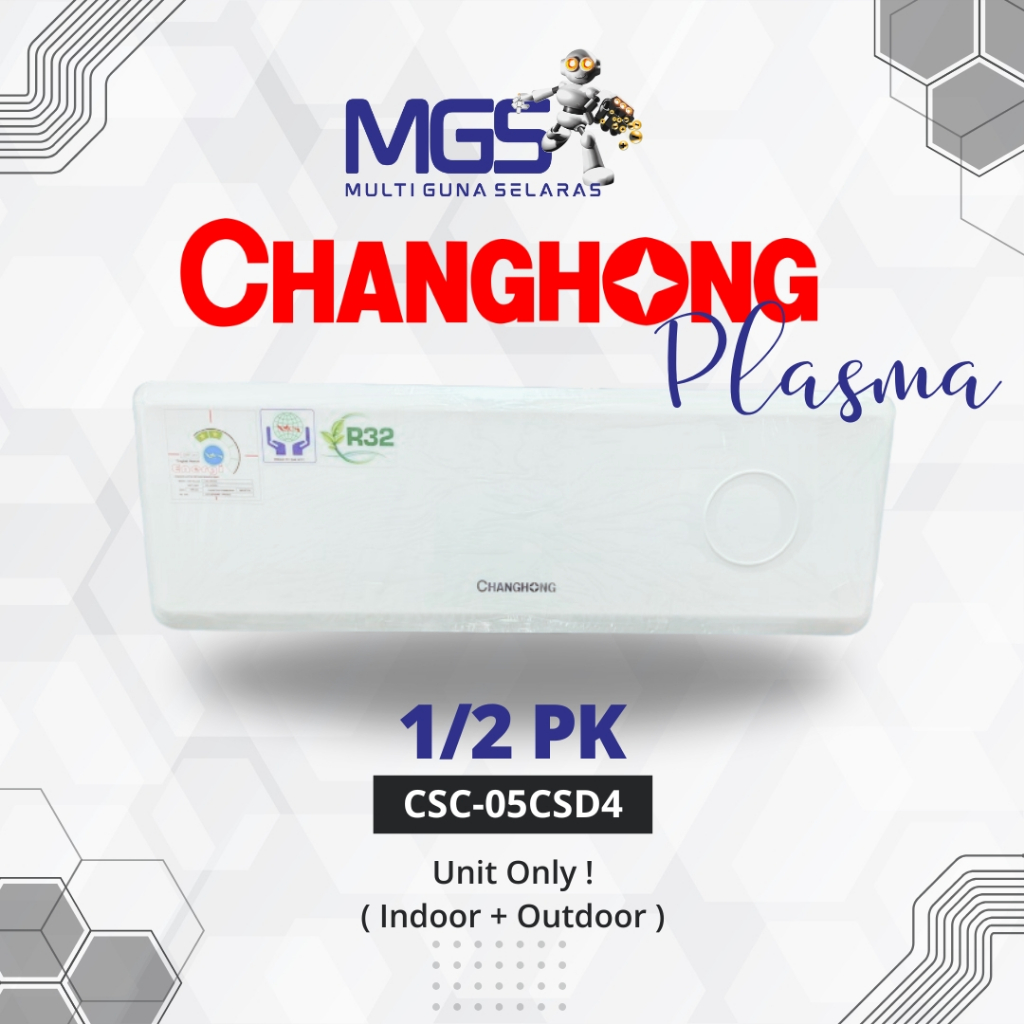 AC Changhong 1/2 PK R32 Plasma CSC05CSD4 / 05CSD4