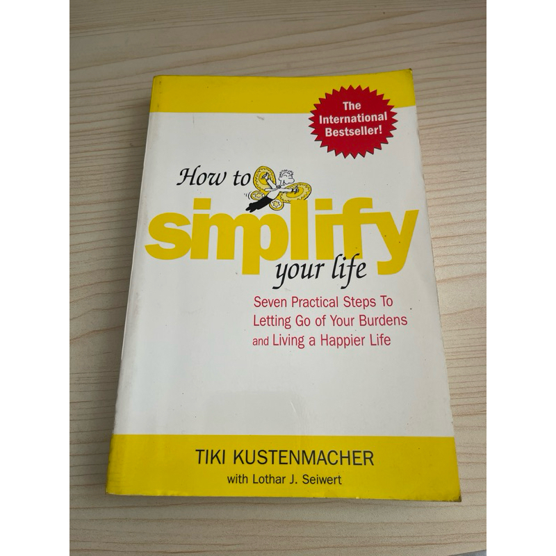 BUKU HOW TO SIMPLIFY YOUR LIFE BY KUSTENMACHER SEIWERT