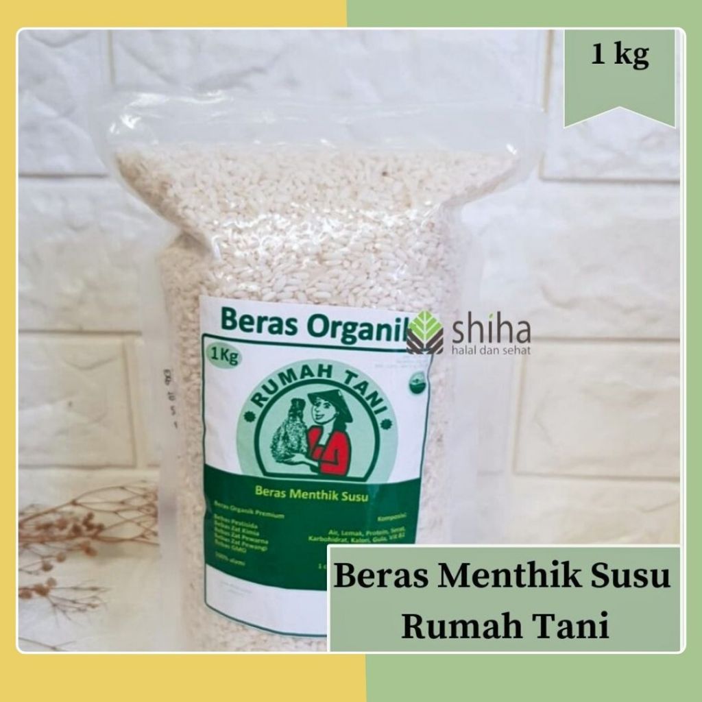 

SHIHA - Beras Organik Rumah Tani Menthik Susu 1kg