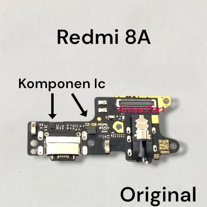 Connector Charger Xiaomi Redmi 8A Original Full Komponen Ic Papan Board Charger + IC Redmi 8A