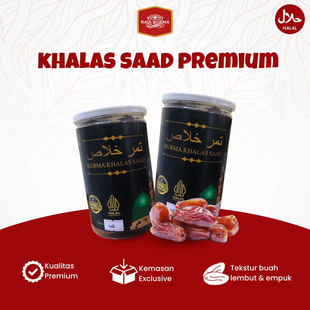 

Kurma Khalas Saad Premium Halal 400GR {expired 2026} oleh oleh haji dan umroh